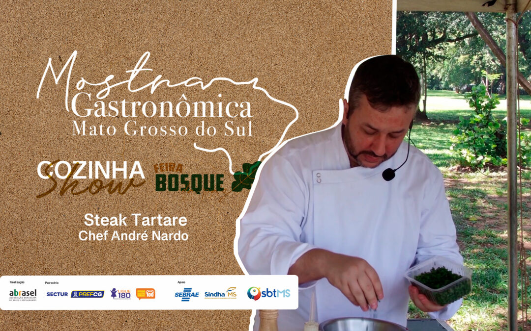 Cozinha Show – Steak Tartare